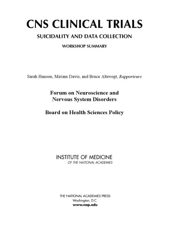 CNS Clinical Trials: Suicidality and Data Collection: Workshop Summary