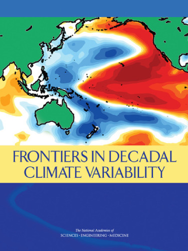 Frontiers in Decadal Climate Variability: Proceedings of a Workshop