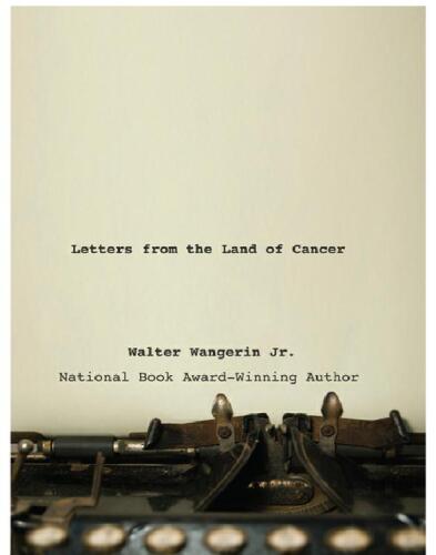 Letters from the Land of Cancer
