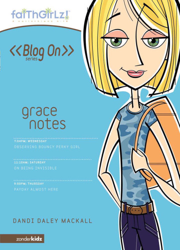 Grace Notes (Faithgirlz! Blog On!)