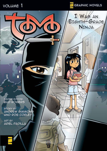 I Was an Eighth-Grade Ninja (Z Graphic Novels Tomo)