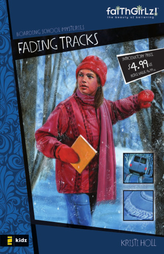 Fading Tracks (Faithgirlz! Boarding School Mysteries)