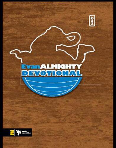 Evan Almighty Devotional