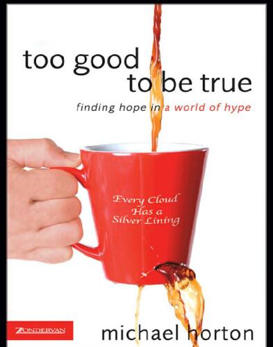 Too Good to Be True