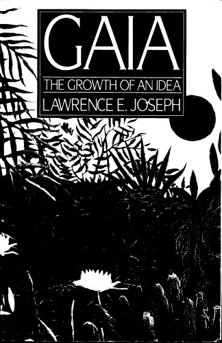 Gaia, the growth of an idea