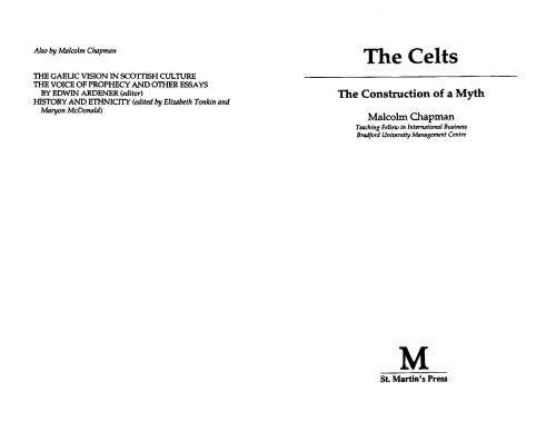 The Celts - The construction of a myth
