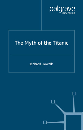 The Myth of the Titanic