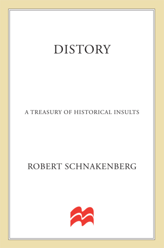 Distory: A Treasury of Historical Insults