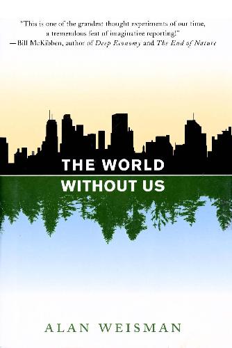 The World Without Us