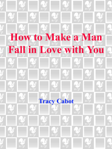 How to Make a Man Fall in Love with You