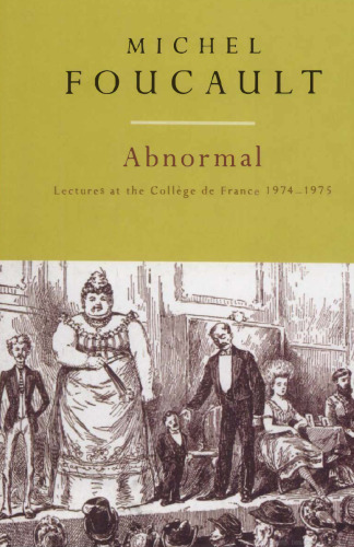 Abnormal: Lectures at the Collège de France, 1974-1975
