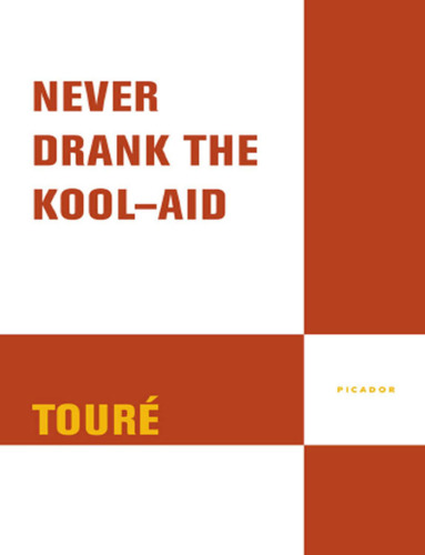 Never drank the kool-aid: essays