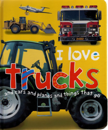 I Love Trucks Sticker Book