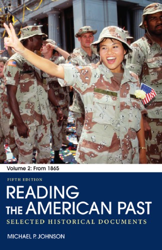 Reading the American Past, Volume II: From 1865: Selected Historical Documents