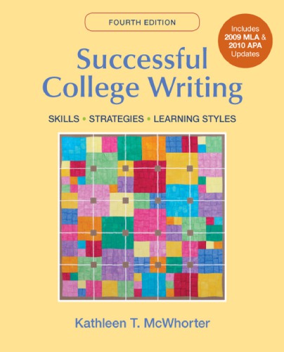 Successful college writing: skills, strategies, learning styles