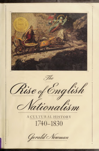 The Rise of English Nationalism: A Cultural History, 1740–1830