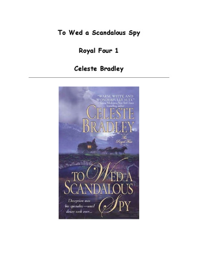 To Wed a Scandalous Spy (Royal Four, Book 1)