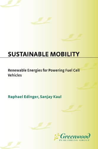 Sustainable mobility : renewable energies for powering fuel cell vehicles