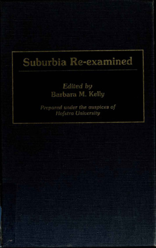 Suburbia Re-Examined