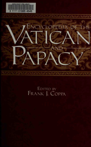 Encyclopedia of the Vatican and papacy