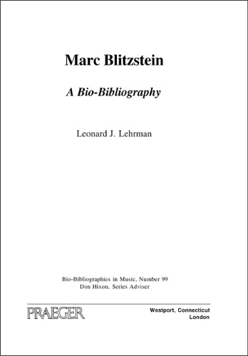 Marc Blitzstein: A Bio-Bibliography