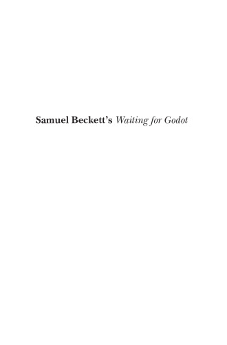Samuel Beckett's Waiting for Godot: A Reference Guide