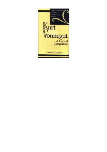 Kurt Vonnegut: A Critical Companion (Critical Companions to Popular Contemporary Writers)