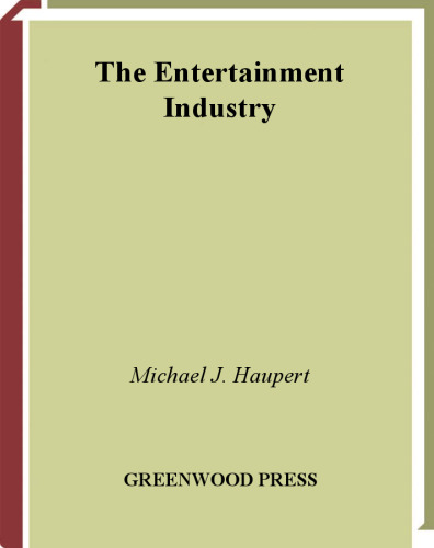 The Entertainment Industry