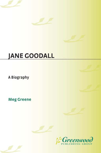 Jane Goodall: A Biography