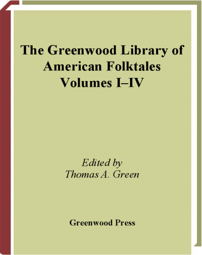 The Greenwood Library of American Folktales 4 volumes