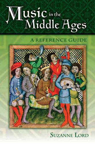 Music in the Middle Ages: A Reference Guide