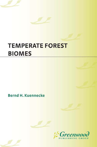 Temperate Forest Biomes (Greenwood Guides to Biomes of the World)