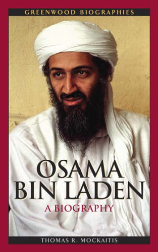Osama bin Laden: A Biography ()