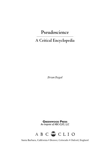 Pseudoscience: A Critical Encyclopedia