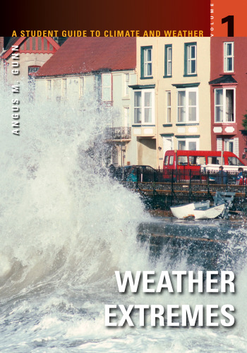 A Student Guide to Climate and Weather 5 volumes