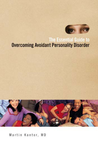 The Essential Guide to Overcoming Avoidant Personality Disorder