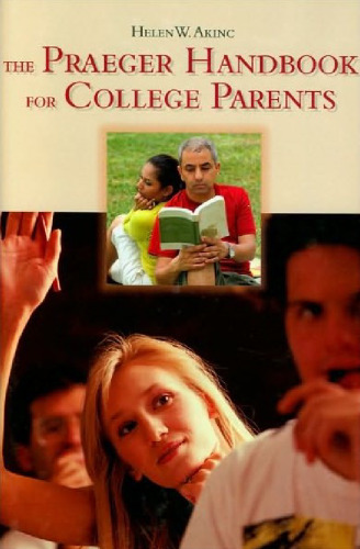The Praeger Handbook for College Parents