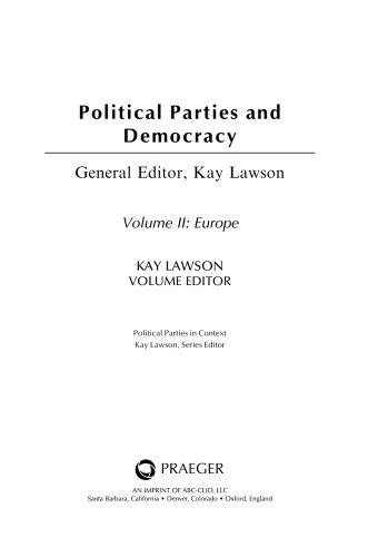 Political Parties and Democracy: Volume II: Europe