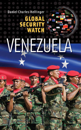 Global Security Watch―Venezuela (Praeger Security International)