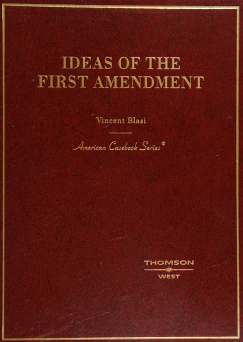 Ideas of the First Amendment