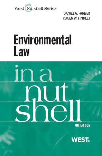 Environmental Law in a Nutshell, 8th