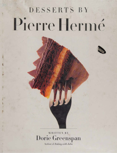 Desserts by Pierre Herme