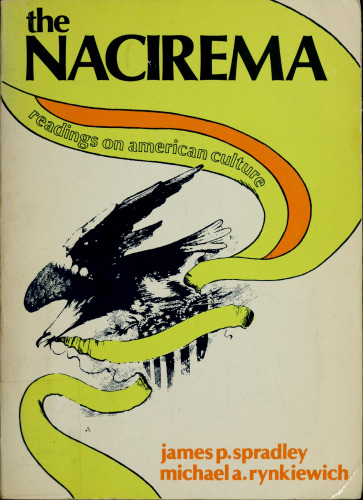 The Nacirema. Readings on American Culture