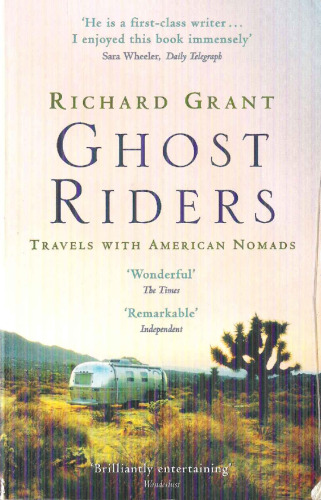 Ghost Riders: Travels with American Nomads