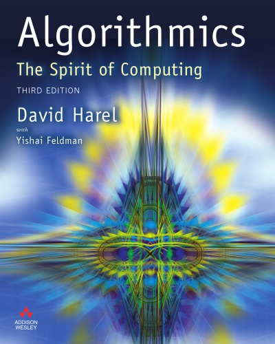 Algorithmics: The Spirit of Computing