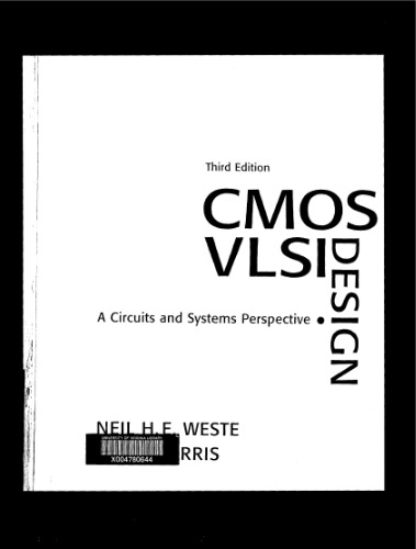 CMOS VLSI Design: A Circuits and Systems Perspective