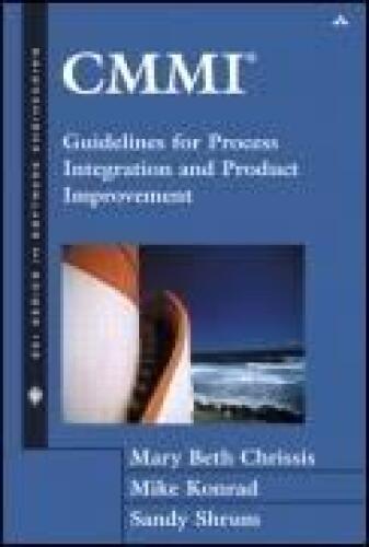 CMMI(R): Guidelines for Process Integration and Product Improvement