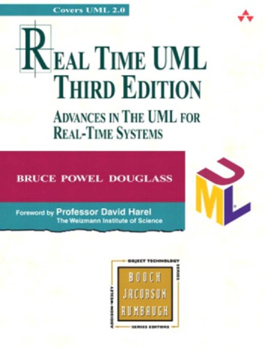 Real Time UML: Advances in the UML for Real-Time Systems