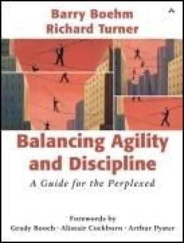 Balancing Agility and Discipline: A Guide for the Perplexed