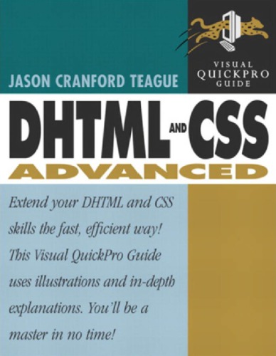 DHTML and CSS advanced Visual QuickPro Guide